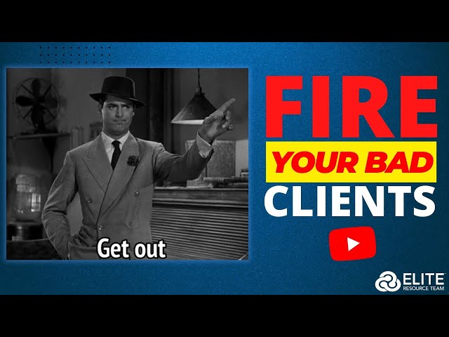 Watch the Why Advisors Should Fire Bad Clients video