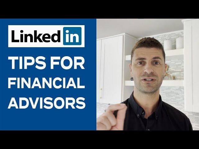 Watch the How Financial Advisors Can Use LinkedIn video