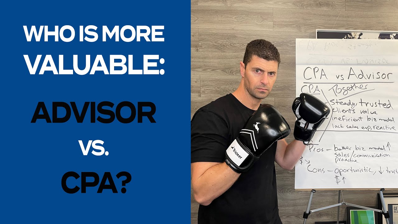 Who Is More Valuable...Financial Advisor vs. CPA!?!?